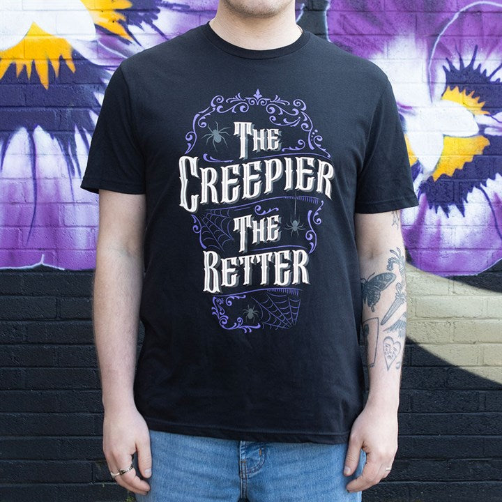 The Creepier the Better Unisex T-shirt Size XXL